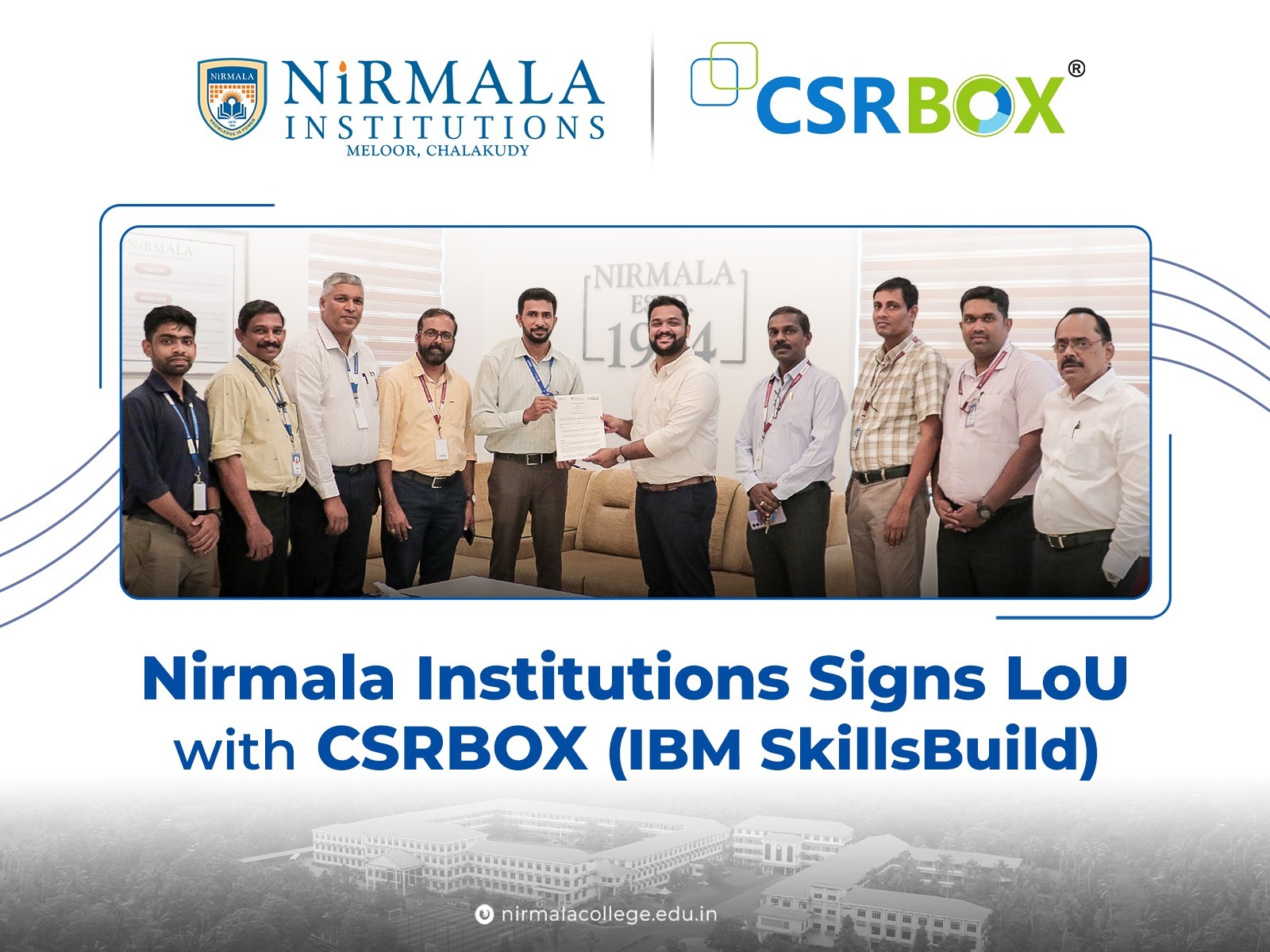 Nirmala Institutions signs LoU with CSRBOX (IBM SkillsBuild)